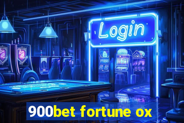 900bet fortune ox